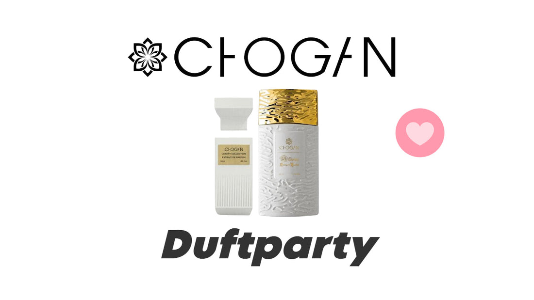 Chogan Duftparty